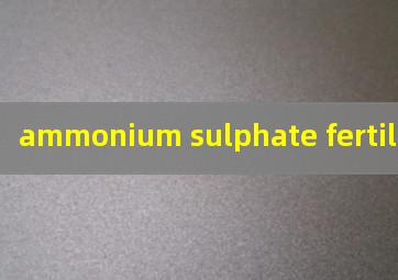  ammonium sulphate fertilizer